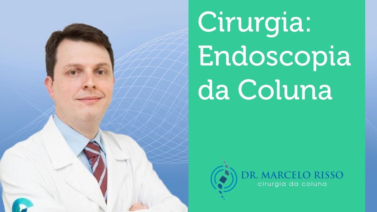 Cirurgia: Endoscopia da Coluna